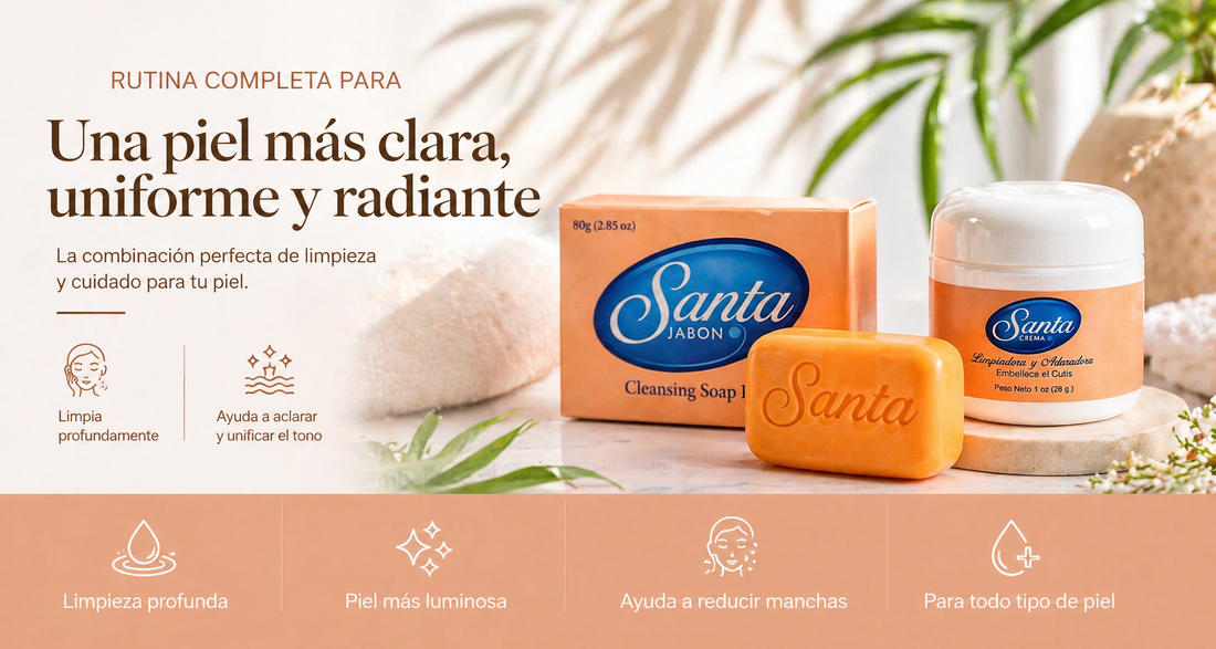 Crema Santa y Jabón Santa: una rutina simple para mejorar el aspecto de tu piel